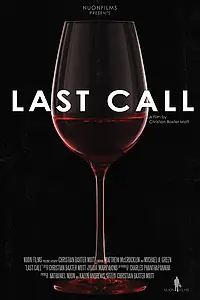 Постер к фильму «Last Call (2018)»