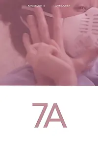 Постер к фильму «7A (2018)»