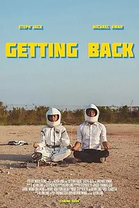 Постер к фильму «Getting Back (2018)»