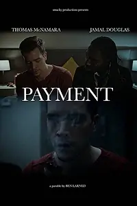 Постер к фильму «Payment (2018)»