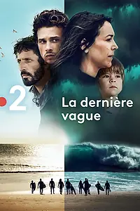 Главный постер сериала «Последняя волна (2019)»