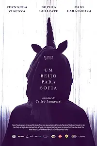 Постер к фильму «A Kiss for Sofia (2018)»