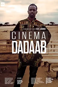 Главный постер фильма «Cinema Dadaab (2018)»