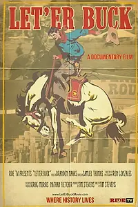Главный постер фильма «Let'Er Buck (2018)»