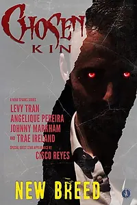 Постер к сериалу «Chosen Kin Origins: New Breed (2018)»