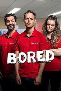 Постер к сериалу «Bored (2013)»