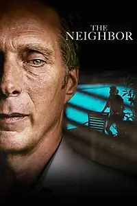 Главный постер фильма «The Neighbor (2018)»