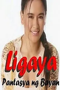 Главный постер фильма «Ligaya... Pantasya ng bayan (2002)»