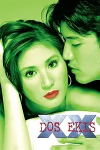 Постер к фильму «Dos ekis (2001)»