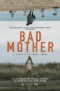 Главный постер фильма «Bad Mother (2019)»