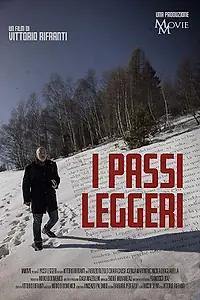 Главный постер фильма «I passi leggeri (2018)»