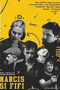 Главный постер фильма «Narcis si Fifi (2017)»