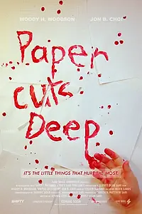 Постер к фильму «Paper Cuts Deep (2018)»