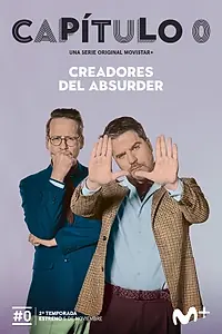 Постер к сериалу «Capítulo 0 (2018)»