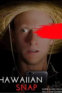 Постер к фильму «Hawaiian Snap (2017)»