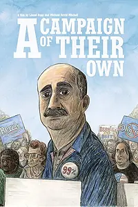 Главный постер фильма «A Campaign of Their Own (2017)»