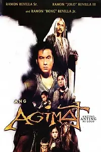 Постер к фильму «Ang agimat: Anting-anting ni Lolo (2002)»