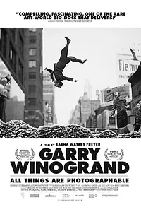 Главный постер фильма «Garry Winogrand: All Things Are Photographable (2018)»