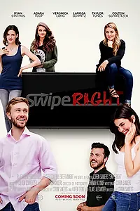 Постер к фильму «Swipe Right (2019)»