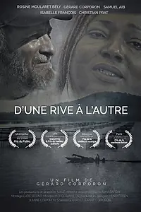 Постер к фильму «D'une rive à l'autre (2017)»