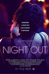 Постер к фильму «Night Out (2018)»