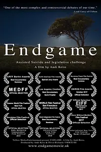 Главный постер фильма «Endgame - assisted suicide and legislation (2018)»