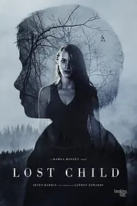 Постер к фильму «Потерянное дитя (2017)»