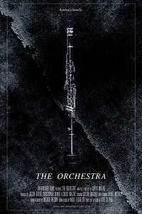 Главный постер фильма «The Orchestra (2019)»