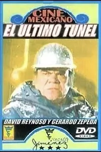 Постер к фильму «El último túnel (1987)»