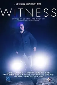 Главный постер фильма «Witness (2018)»