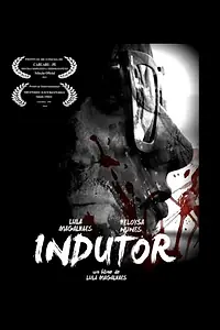 Постер к фильму «Indutor (2016)»