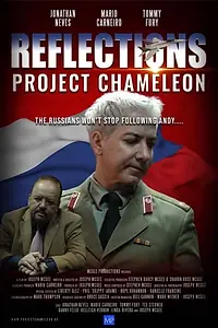 Постер к сериалу «Reflections: Project Chameleon (2021)»