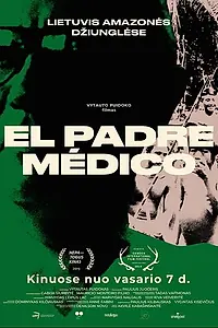 Главный постер фильма «El padre médico (2019)»