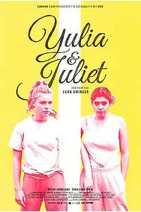 Постер к фильму «Yulia & Juliet (2018)»