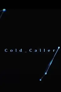 Постер к фильму «Cold Caller (2017)»