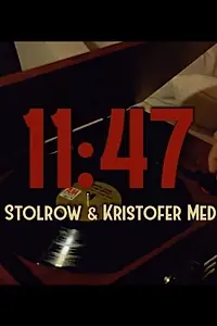 Постер к фильму «11:47 (2017)»