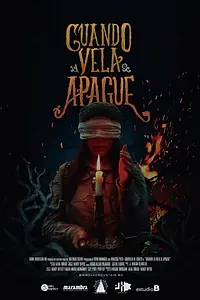 Главный постер фильма «Cuando la vela se apague (2018)»