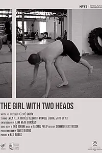 Главный постер фильма «The Girl with Two Heads (2018)»