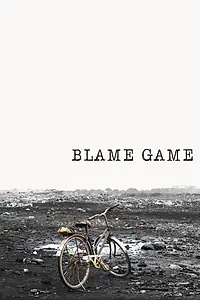Постер к фильму «Blame Game (2018)»