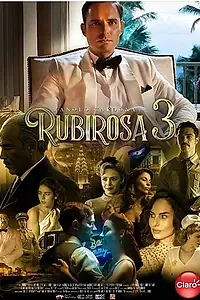 Постер к фильму «Rubirosa 3 (2018)»