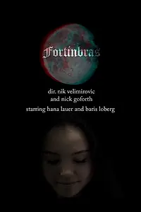 Постер к фильму «Fortinbras (2016)»