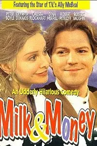 Постер к фильму «Молоко и деньги (1996)»