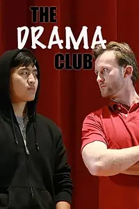 Главный постер фильма «The Drama Club Part 1 (2018)»