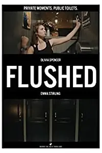 Постер к фильму «Flushed (2017)»