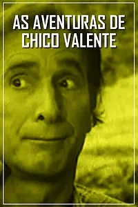 Постер к фильму «As Aventuras de Chico Valente (1968)»