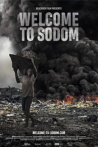 Главный постер фильма «Welcome to Sodom (2018)»