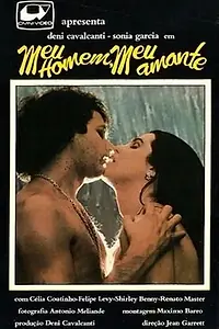 Постер к фильму «Meu Homem, Meu Amante (1984)»
