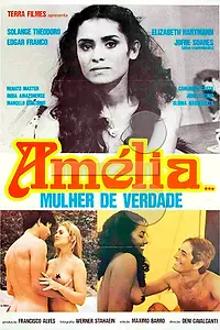 Постер к фильму «Амелия, настоящая женщина (1981)»