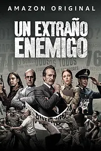 Постер к сериалу «Неизвестный враг (2018)»