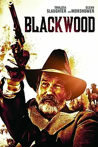 Главный постер фильма «Blackwood (2022)»